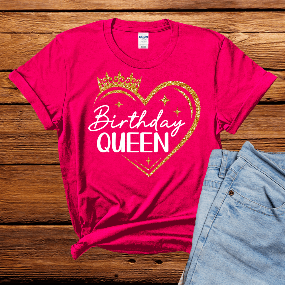 The Birthday Queen with heart and crown t Shirt (choose your color), Birthday Tshirt, Birthday Gifts, Birthday Women T-Shirt, Birthday Party Shirt - Wilson Design Group