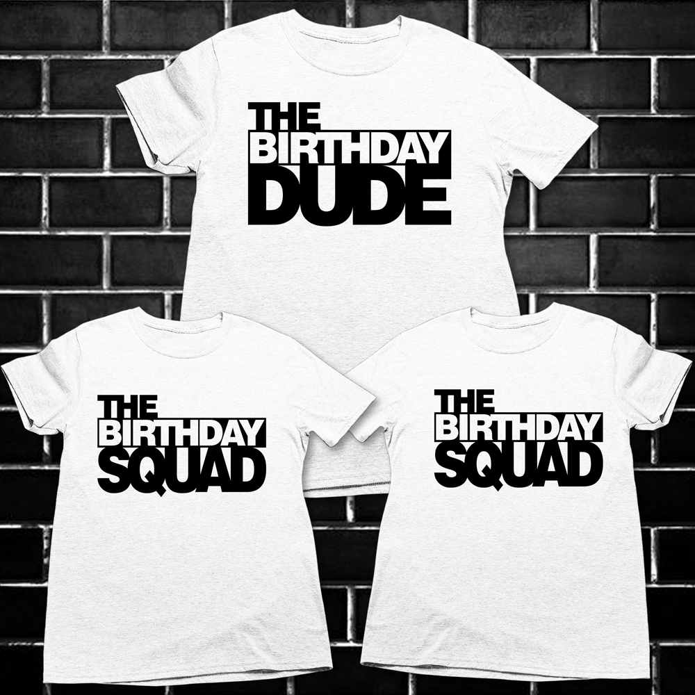 The Birthday dude shirt / birthday boy, birthday squad shirts - Wilson Design Group