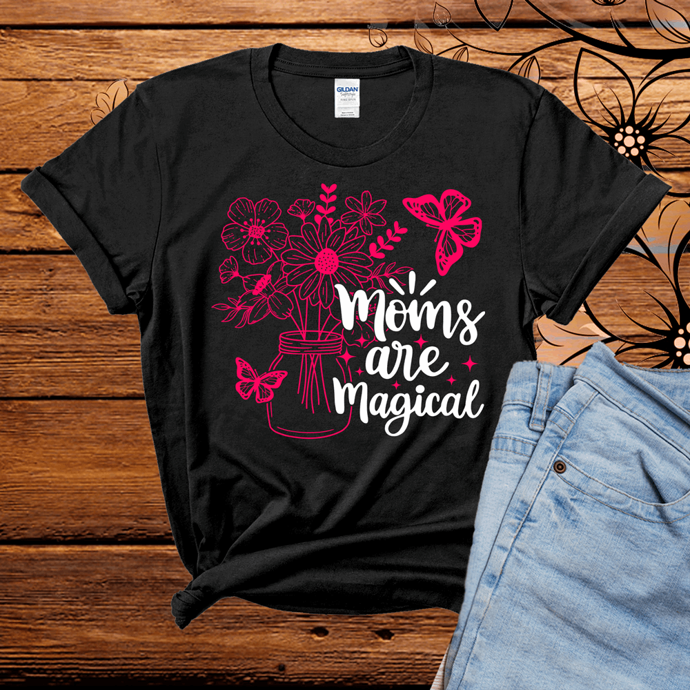 Moms are magical shirt, mothers day shirt, mother's day t shirts, mother's day tee shirts, happy mothers day shirts - Wilson Design Group