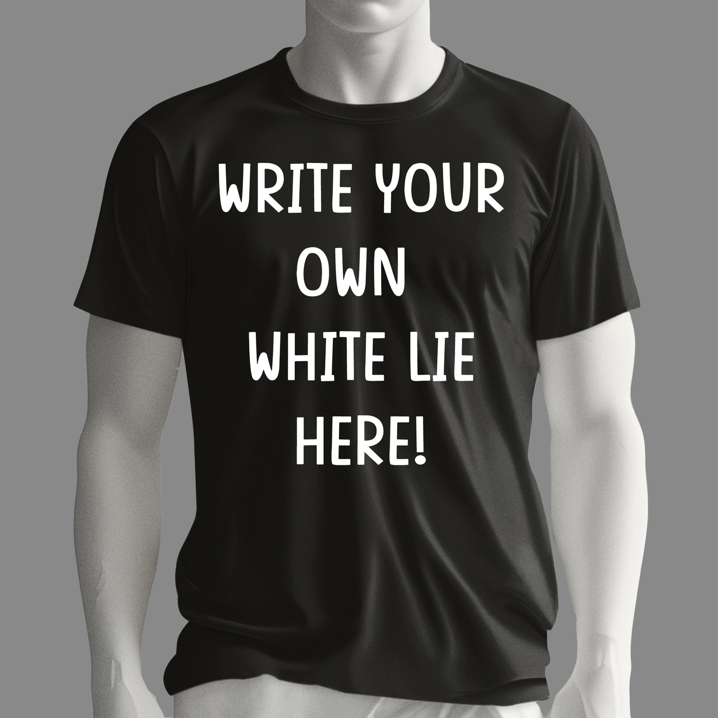 Custom White Lie t shirt, White Lie Party T Shirts, Sweatshirt, and Hoodie - Wilson Design Group