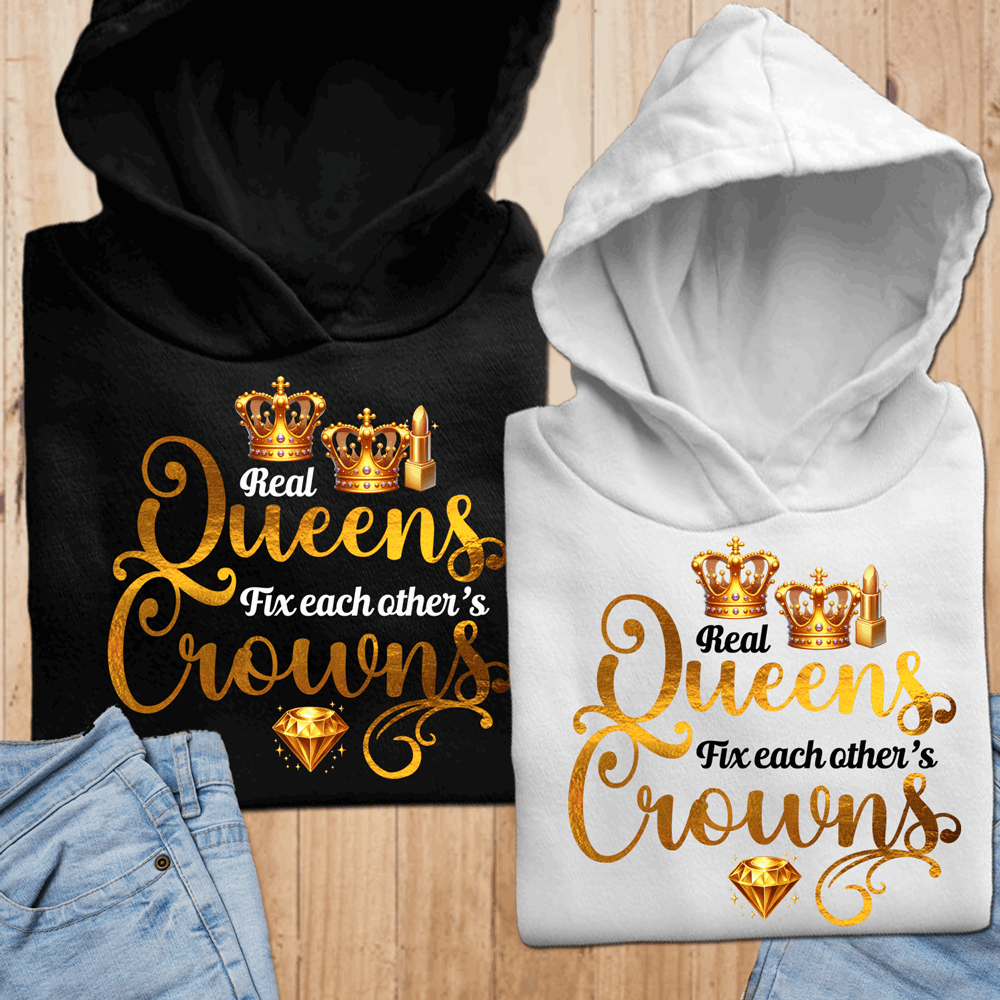 Real Queens Fix Each Other's Crown Shirt, Women Empowerment Shirt, Empowered Woman Shirt, Feminist Shirt, Crown Shirt, Women Tee - Wilson Design Group