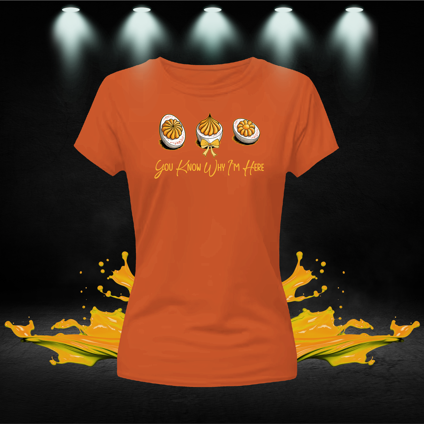 Funny Deviled Eggs You Know Why I'm Here Shirt, Thanksgiving-themed Novelty T-Shirt