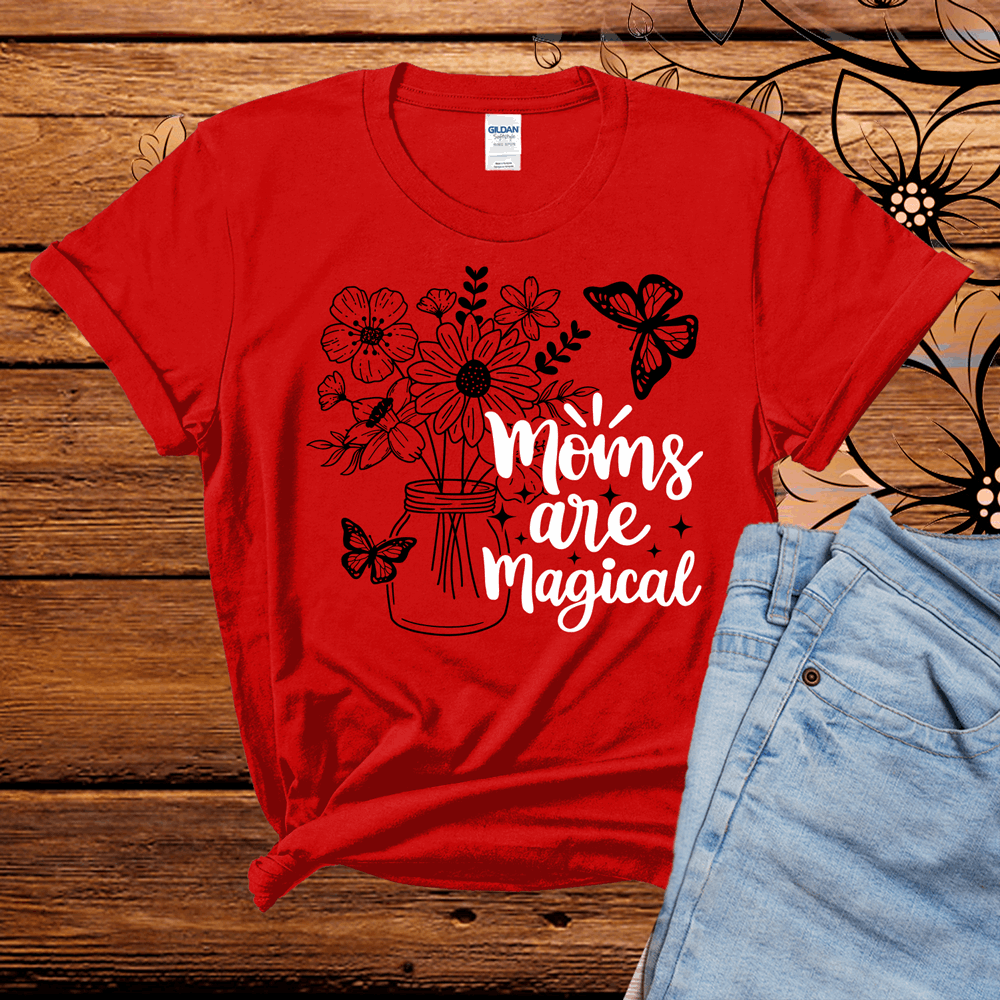 Moms are magical shirt, mothers day shirt, mother's day t shirts, mother's day tee shirts, happy mothers day shirts - Wilson Design Group