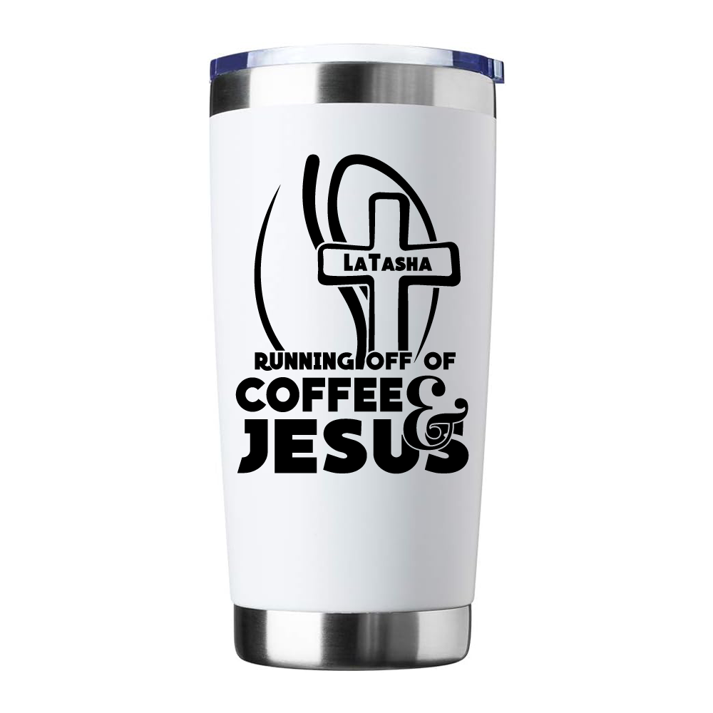 Personalized Running off of Coffee and Jesus coffee tumbler, religious coffee thermos - Wilson Design Group
