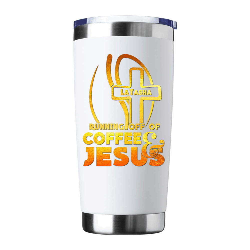 Personalized Running off of Coffee and Jesus coffee tumbler, religious coffee thermos - Wilson Design Group
