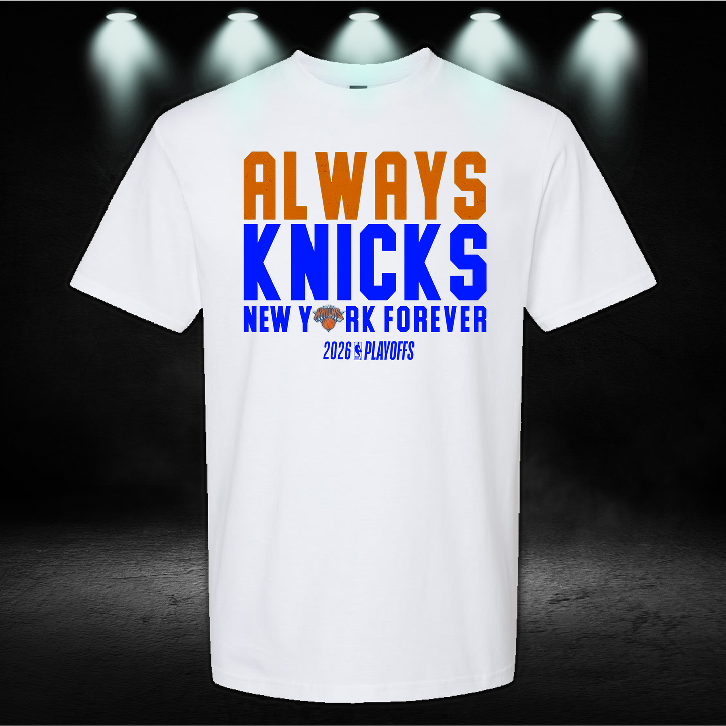 Always Knicks Playoff T-Shirt, New York Basketball Fan Gear, Unisex NY Game Day Shirt, Basketball Playoffs Custom Tee