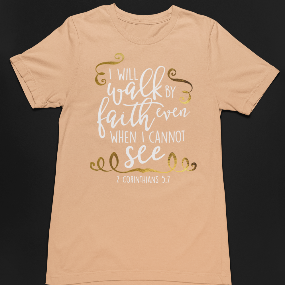 Walk by faith not by sight T Shirt, Bella Canvas Softstyle T-Shirt - Wilson Design Group