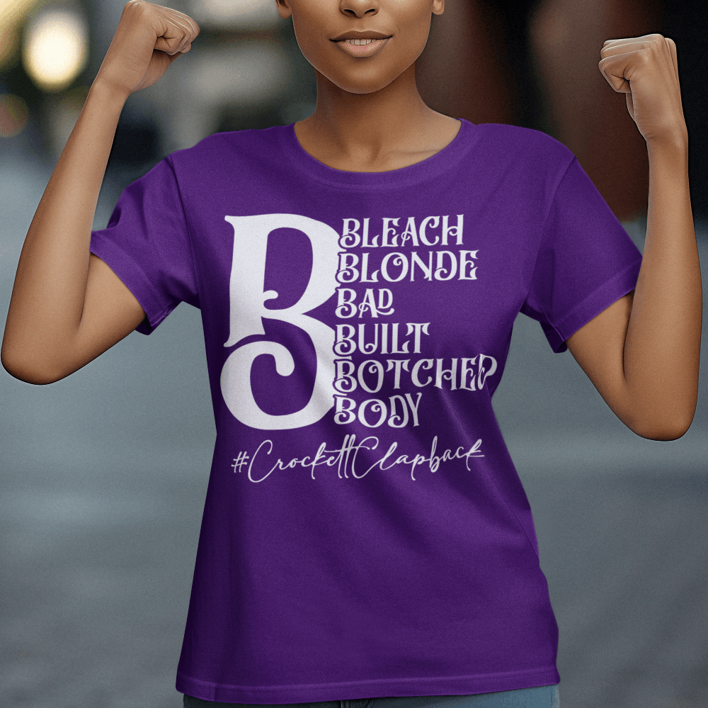 Bleach Blonde Bad Built Botched Body shirt, Jasmine Crockett T-Shirt - Wilson Design Group