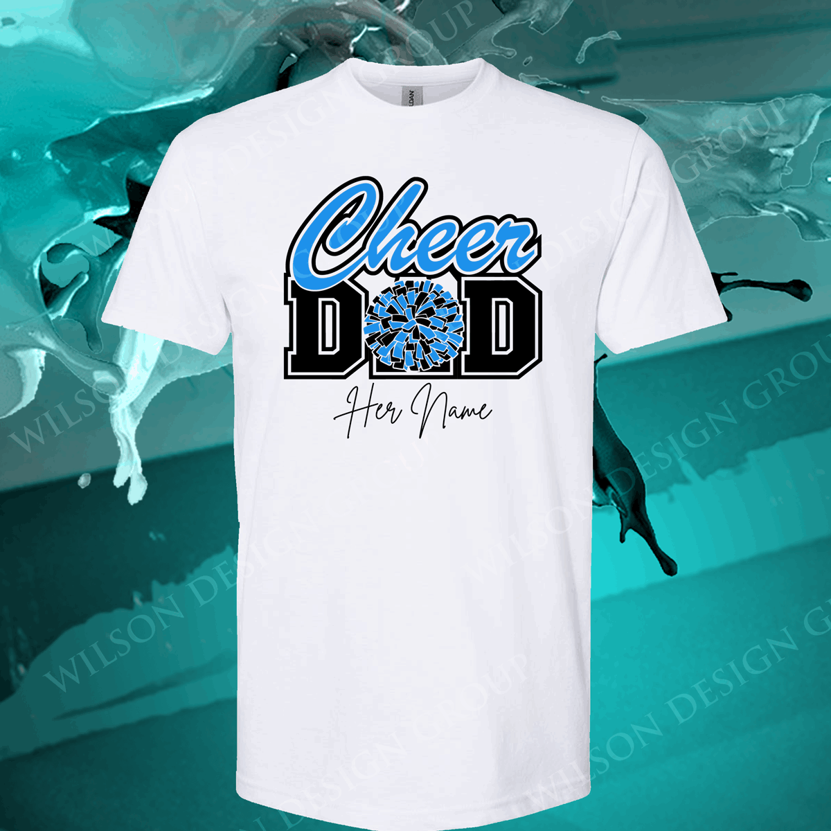 Cheer Dad T-Shirt - Wilson Design Group