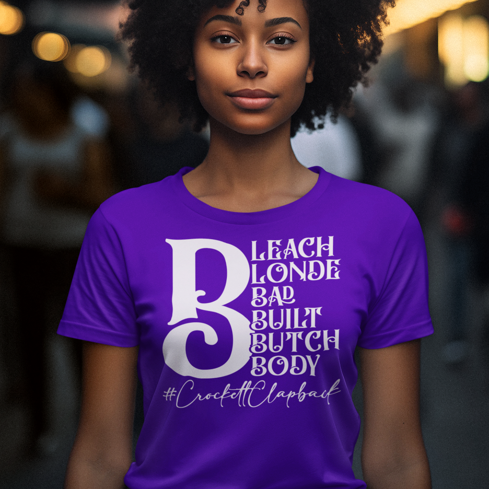 Jasmine Crockett T-Shirt, Bleach blonde Crockett clapback t-shirt - Wilson Design Group