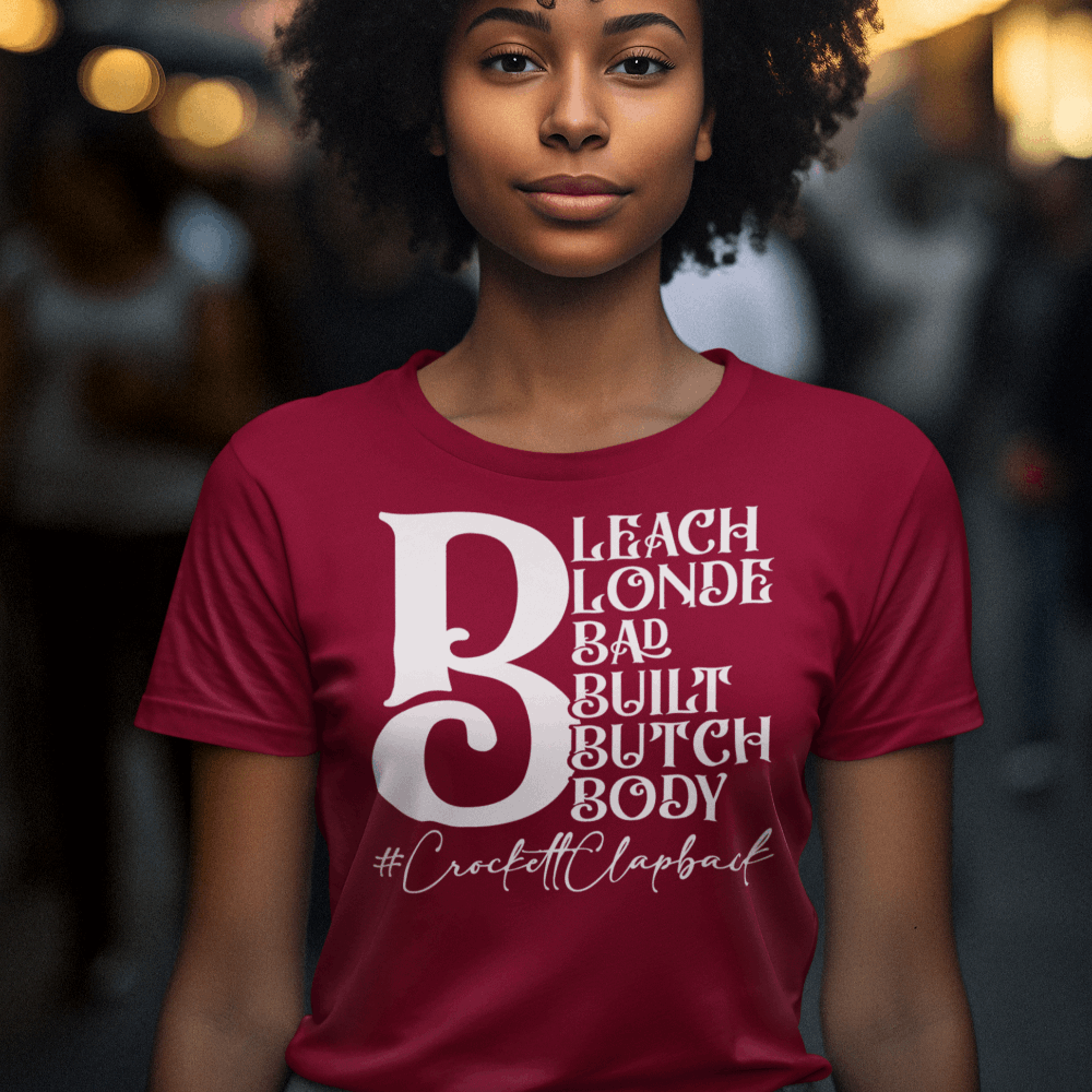 Jasmine Crockett T-Shirt, Bleach blonde Crockett clapback t-shirt - Wilson Design Group