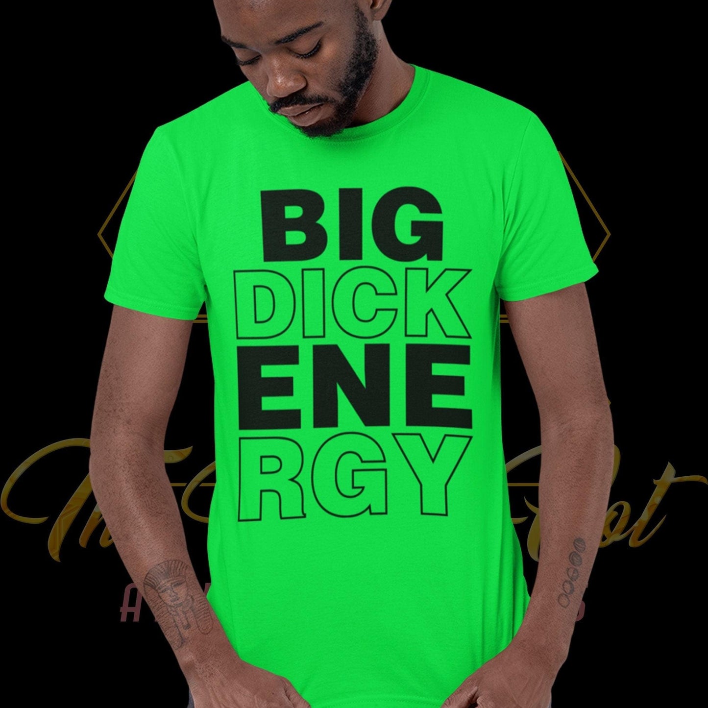 Big Dick Energy Tshirt - Wilson Design Group