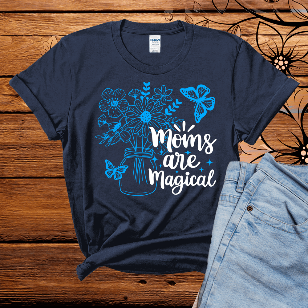 Moms are magical shirt, mothers day shirt, mother's day t shirts, mother's day tee shirts, happy mothers day shirts - Wilson Design Group
