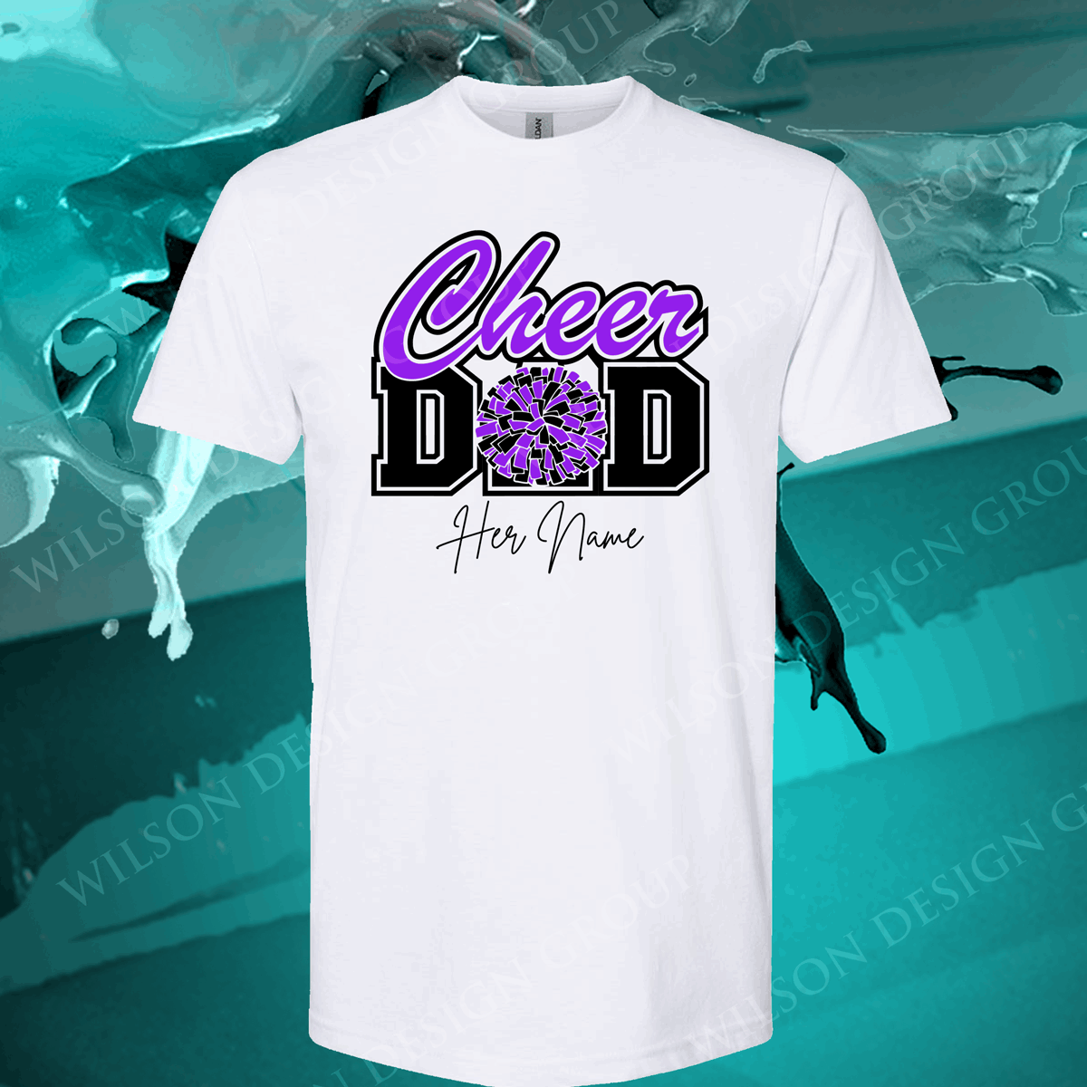 Cheer Dad T-Shirt - Wilson Design Group