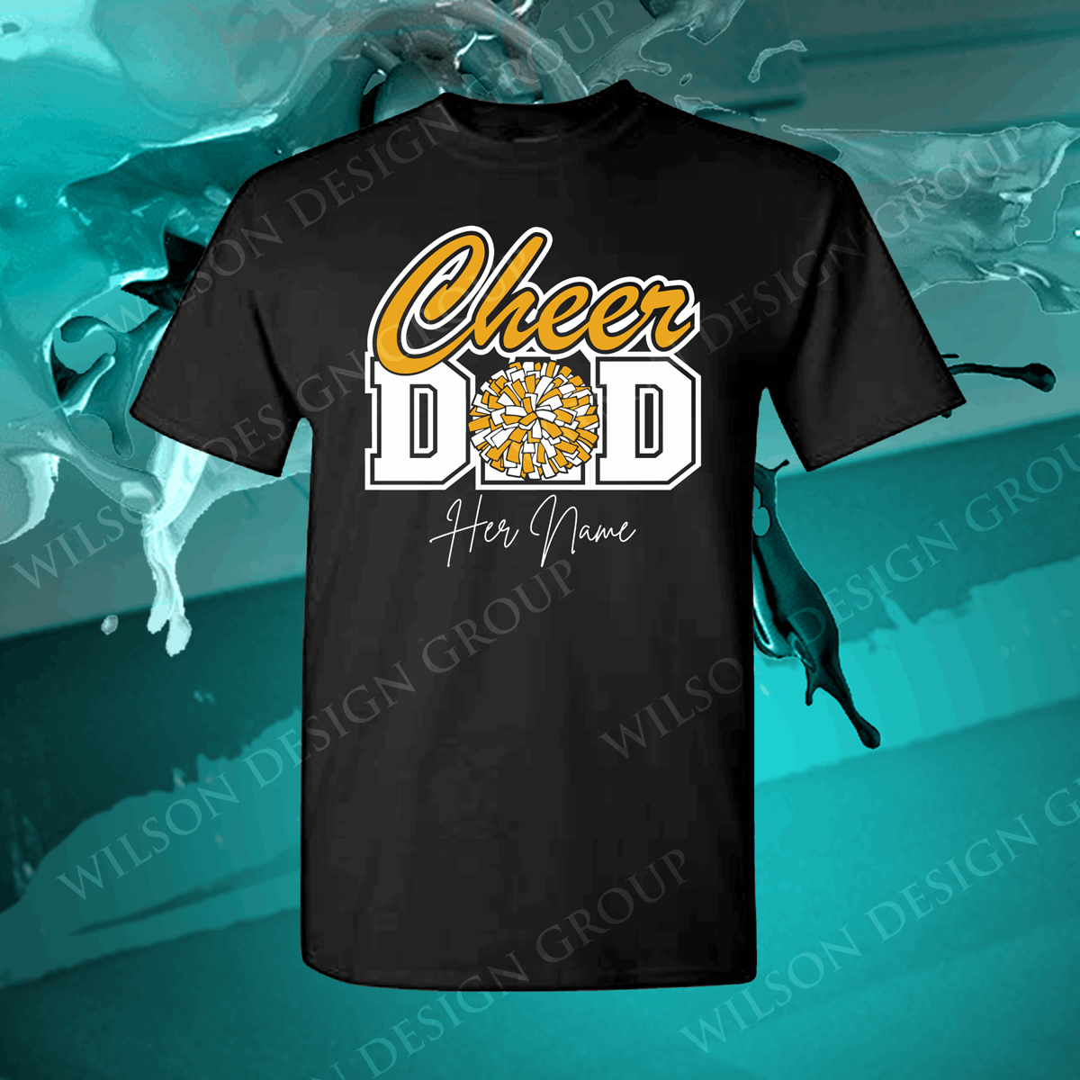 Cheer Dad T-Shirt - Wilson Design Group