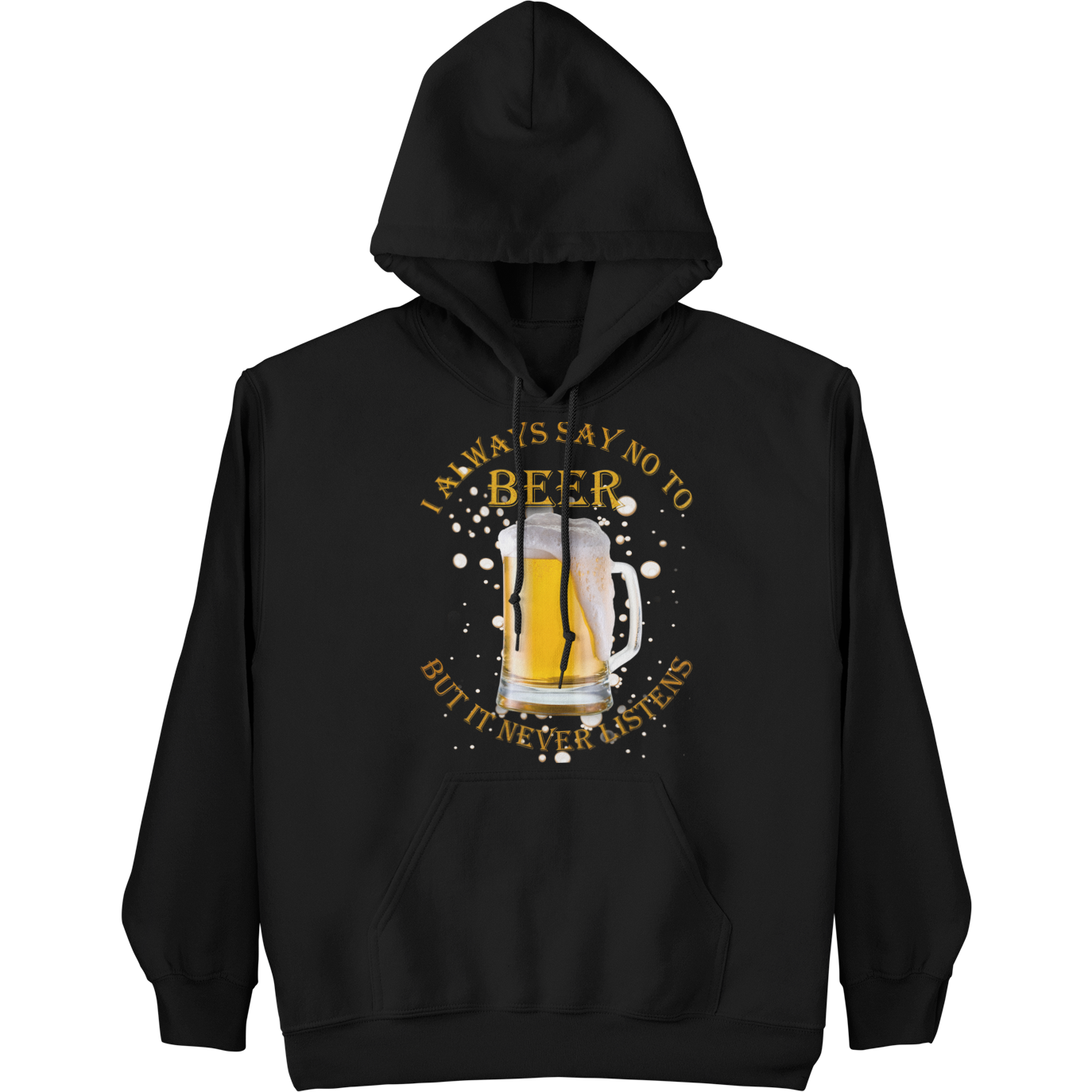 I Always Say No To Beer - Wilson Design Group