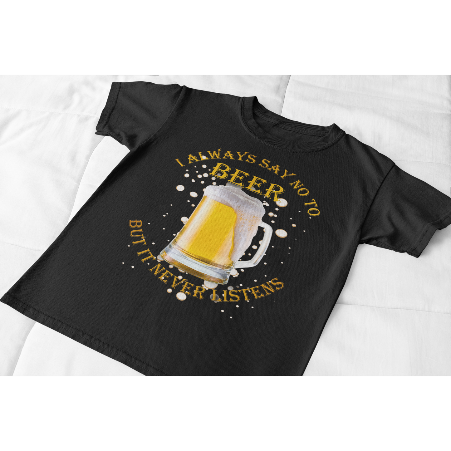 I Always Say No To Beer - Wilson Design Group