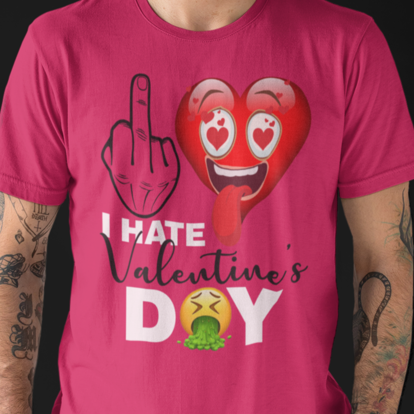 I Hate Valentine's Day Shirt - Wilson Design Group