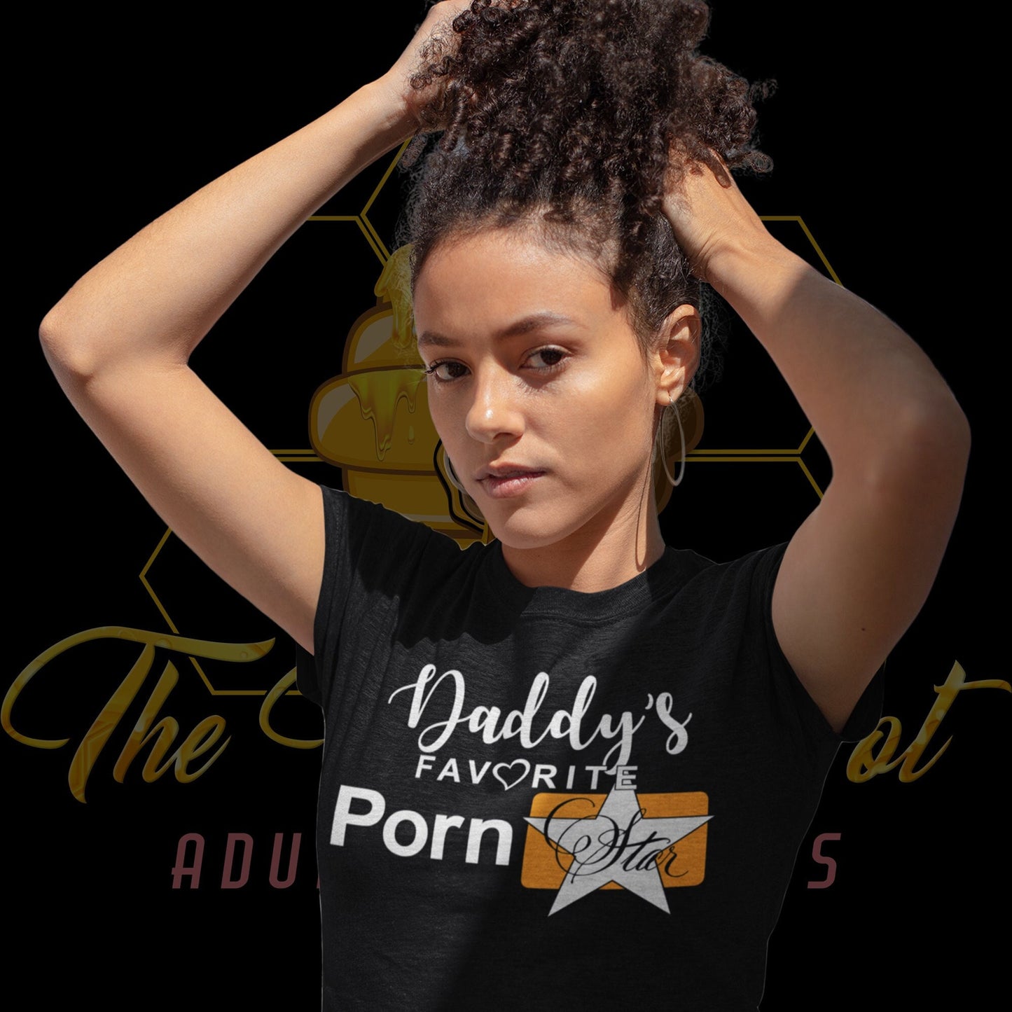 Daddy's Favorite Pornstar T-Shirt - Wilson Design Group