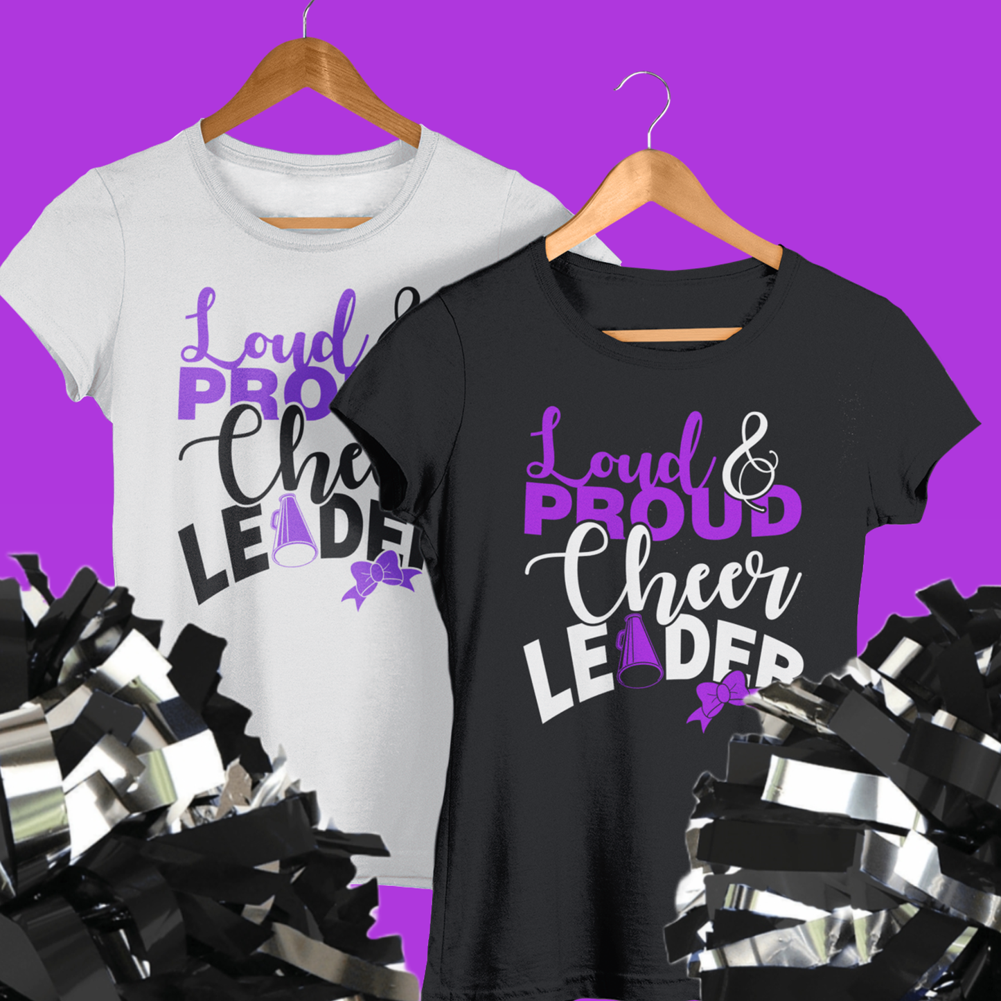 Loud and Proud Cheerleader Shirt - Wilson Design Group