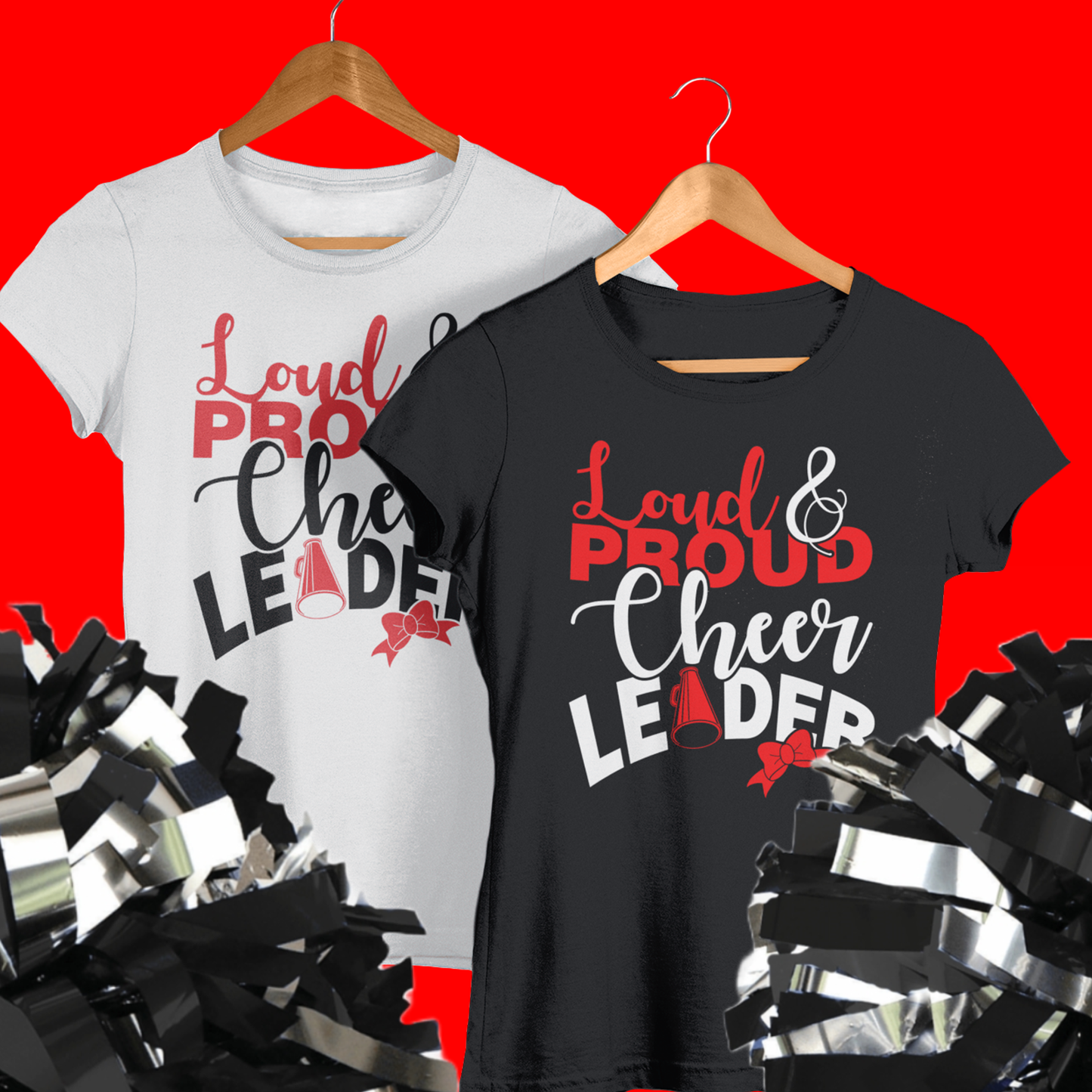 Loud and Proud Cheerleader Shirt - Wilson Design Group