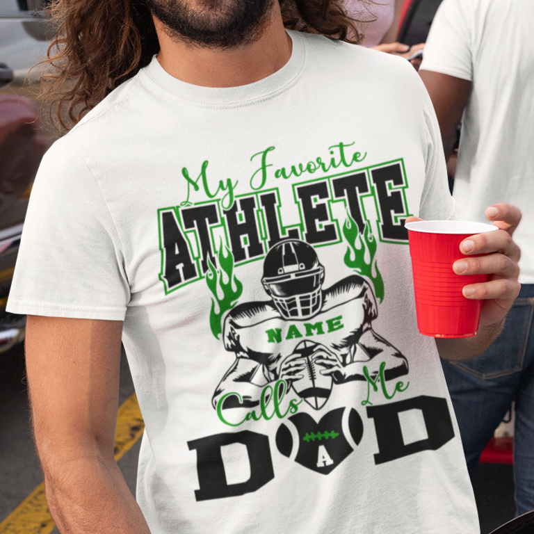 Custom My Favorite Athlete Calls me Dad T-Shirt - Wilson Design Group