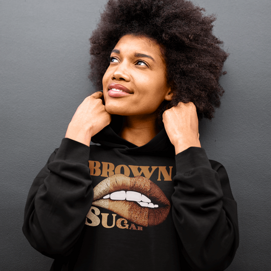 Brown Sugar shirt, hoodie, sweatshirt, Black Girl Magic shirt, Black Woman shirt, Melanin shirt, Black Lives Matter shirt - Wilson Design Group