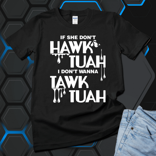 Hawk Tuah Shirt, Hawk Tuah Merch - Wilson Design Group