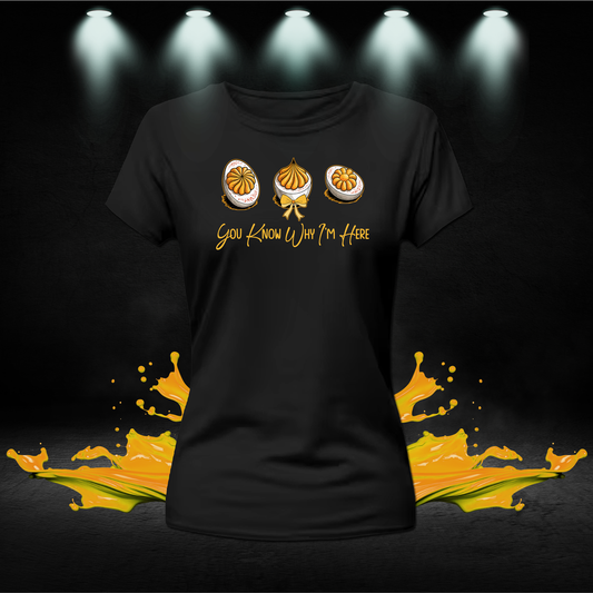 Funny Deviled Eggs You Know Why I'm Here Shirt, Thanksgiving-themed Novelty T-Shirt