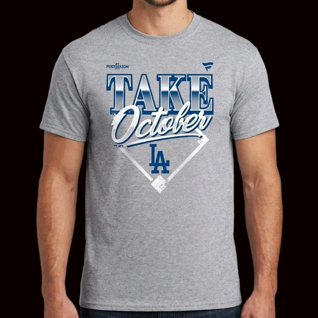 Take October Dodgers Shirt, Dodgers Take October Shirt