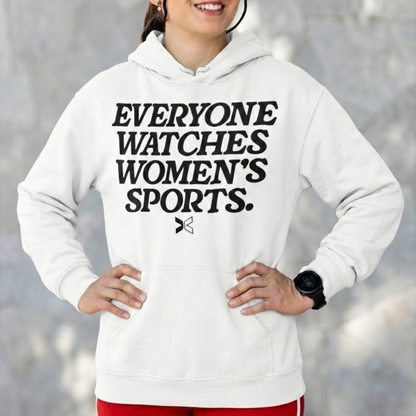 Everyone Watches Womens Sports, Women's Sports Supportive Shirt, Female Athlete, Feminist Shirt, Women's Rights