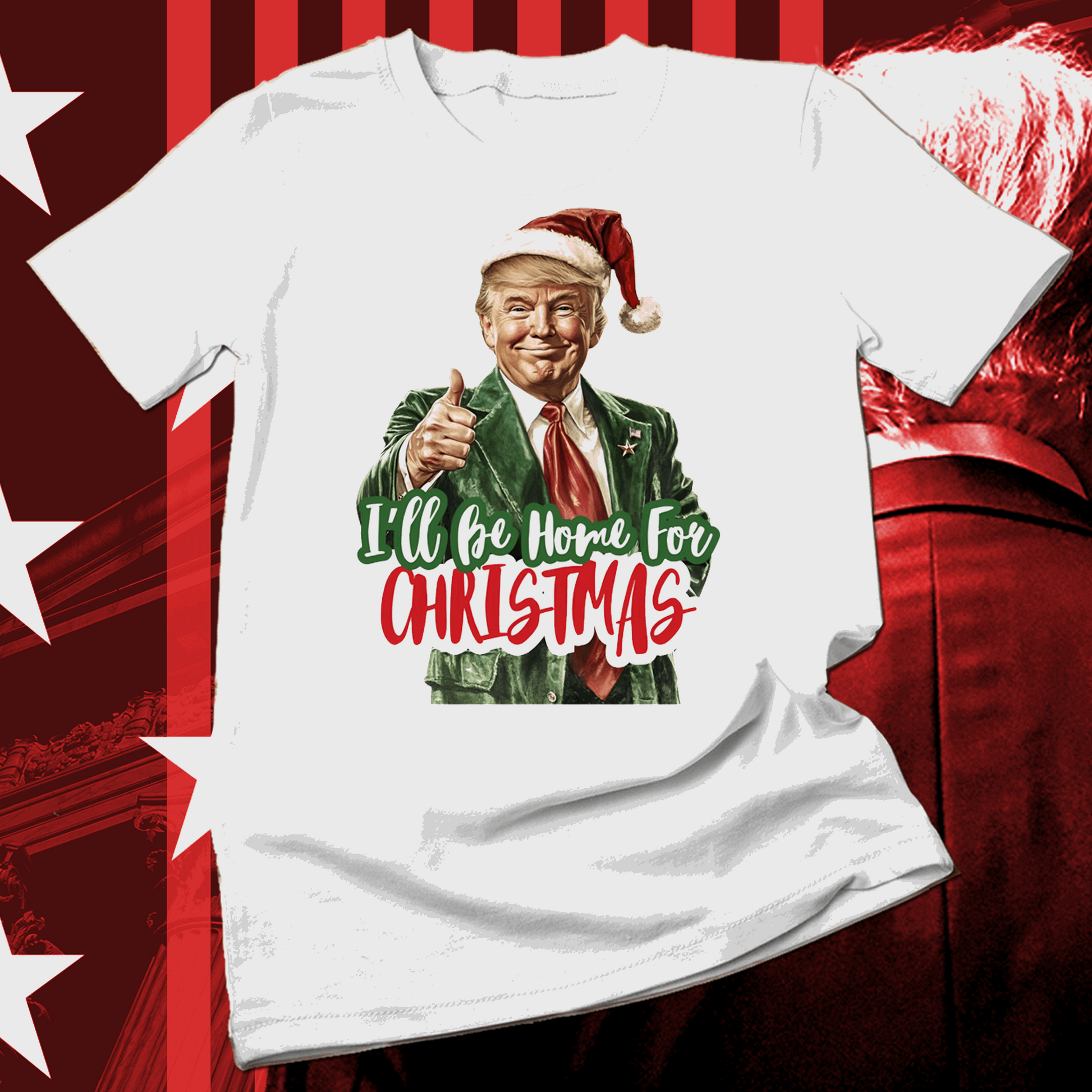I'll be home for Christmas Trump Shirt, funny Christmas shirt - Wilson Design Group