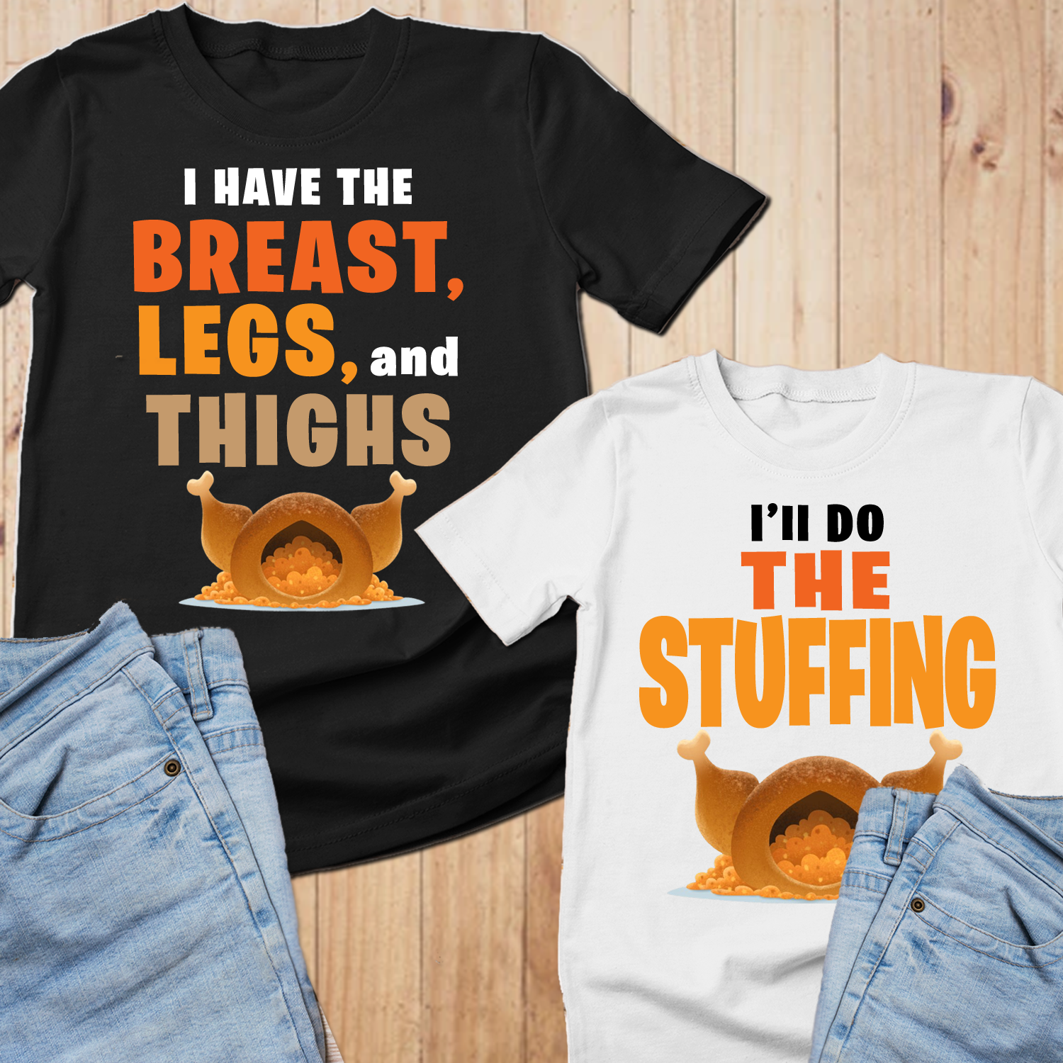 I'll do the stuffing thanksgiving shirts for couples, couple thanksgiving shirt, thanksgiving couple shirts - Wilson Design Group