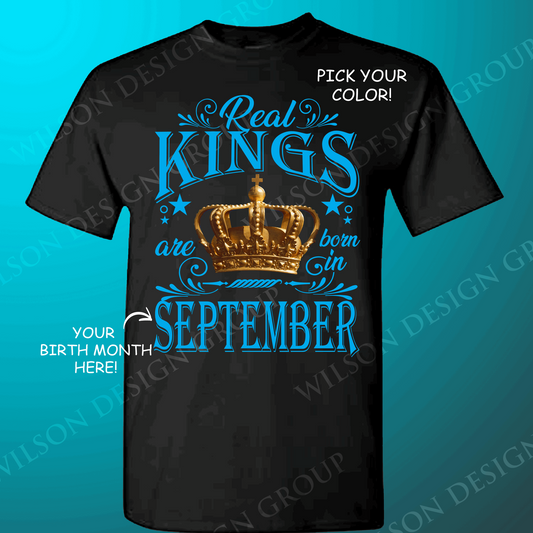 Crown "Real Kings are Born in" T-Shirt - Wilson Design Group