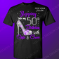 Stepping into my 50th Birthday with Style and Grace tshirt - Wilson Design Group