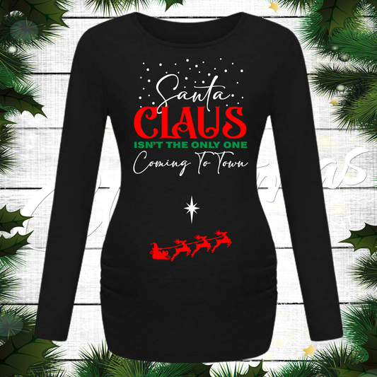 Santa isn't the only one coming to town christmas shirt pregnant, christmas shirts for pregnant women - Wilson Design Group