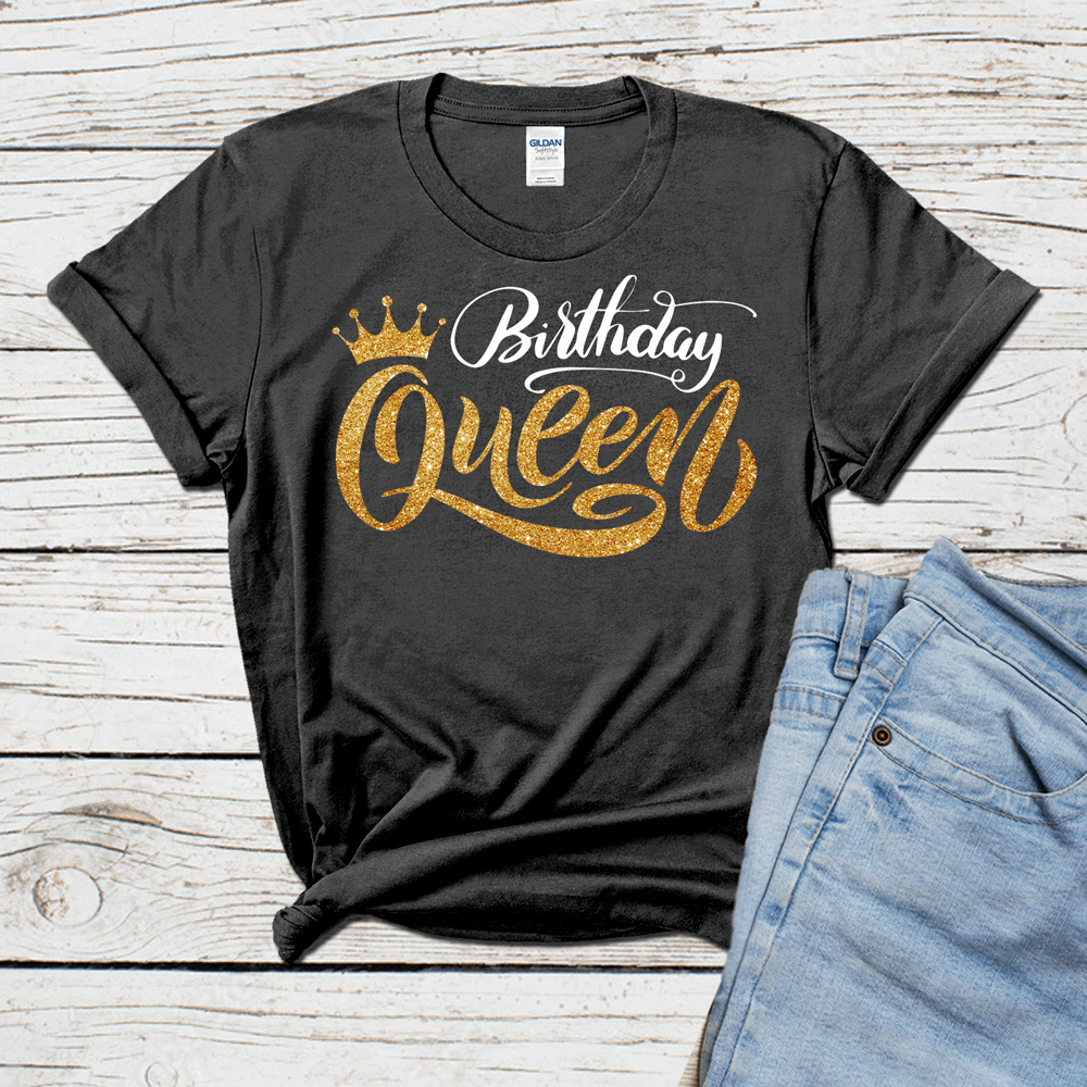 The Birthday Queen with crown t Shirt (choose your color), Birthday Tshirt, Birthday Gifts, Birthday Women T-Shirt, Birthday Party Shirt - Wilson Design Group