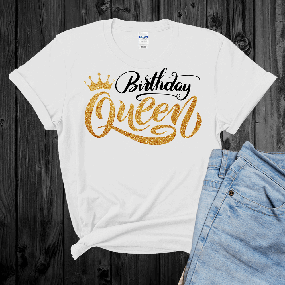 The Birthday Queen with crown t Shirt (choose your color), Birthday Tshirt, Birthday Gifts, Birthday Women T-Shirt, Birthday Party Shirt - Wilson Design Group