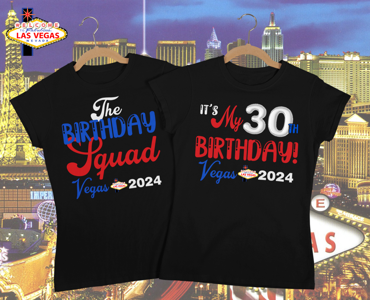 Birthday Queen, Birthday Squad Shirts Las Vegas Vacation T Shirts - Wilson Design Group