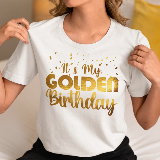 Golden birthday shirt, Happy Golden Birthday Shirt, gift for her - Wilson Design Group