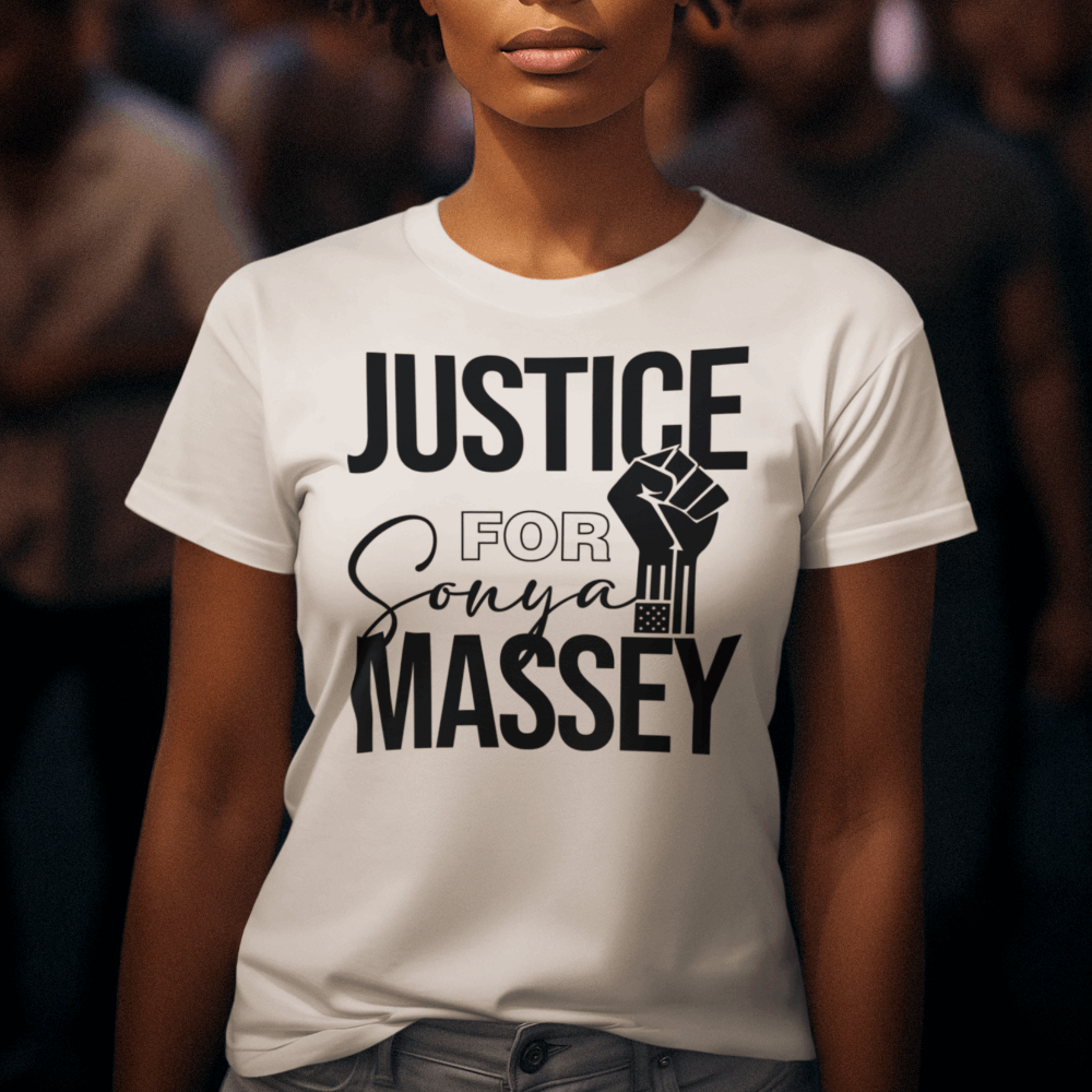 Sonya Massey Shirt, Justice for Sonya Massey Shirts - Wilson Design Group