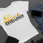 Black Excellence T-Shirt, Sweatshirt, Hoodie, , black history shirt, black history month shirts - Wilson Design Group