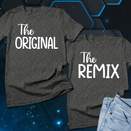 Matching Original Remix Shirts | father son matching shirts | Father Son Shirts | T shirt Set for New Dad