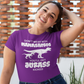 Don't Mess With Mamasaurus, You'll Get Jurass Kicked T-Shirt - Wilson Design Group