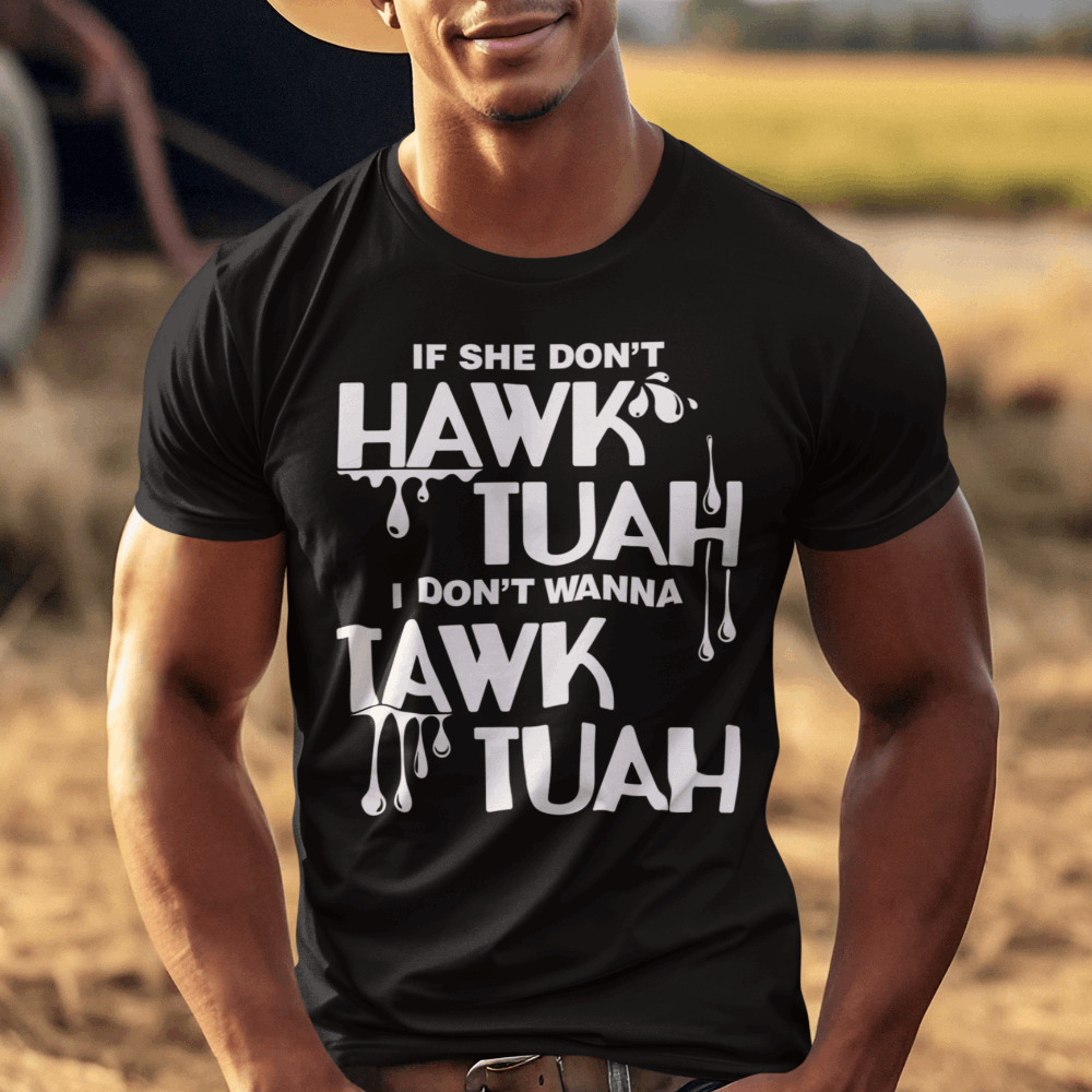 Hawk Tuah Shirt, Hawk Tuah Merch - Wilson Design Group