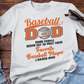 Baseball Dad Shirt ADD YOUR NUMBER White T-Shirt - Wilson Design Group