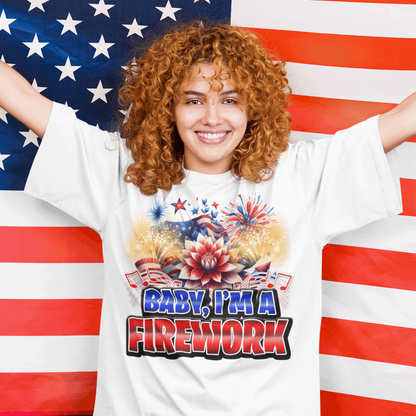 Baby Your a firework 4th of July shirt, I'm a firework Independence Day shirt for women - Wilson Design Group