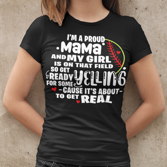 My Girl is on the Field Proud Softball T-Shirt - Wilson Design Group