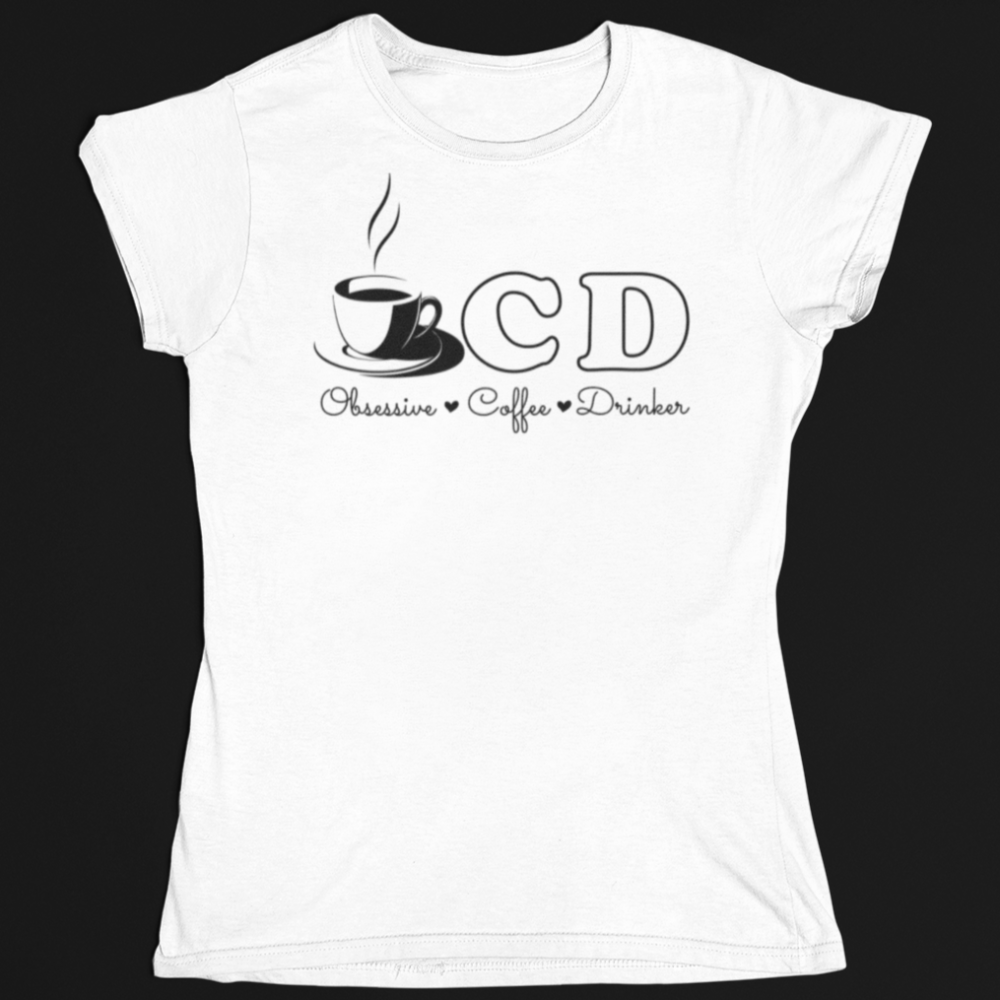 OCD Obsessive Coffee Drinker Shirt, Coffee Lover Shirt, Coffee Shirt - Wilson Design Group