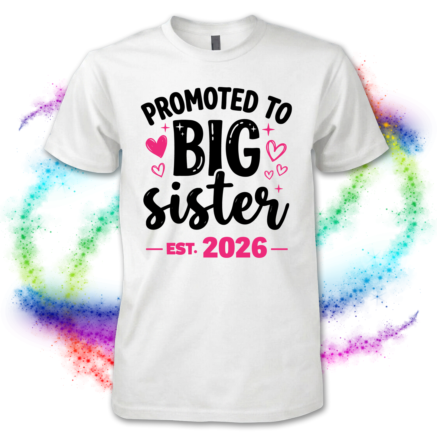 Promoted to Big Sister Shirt Est 2026 2027 | New Big Sister T-Shirt | Pregnancy Announcement Gift for Girls